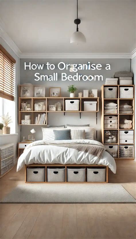 How To Organise Small Bedroom
