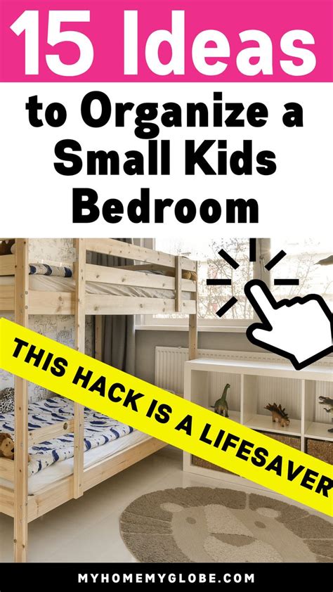 How To Organize A Child's Small Bedroom