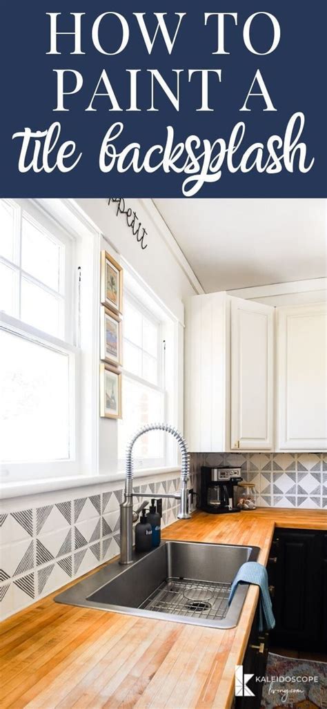 How To Paint Over A Backsplash