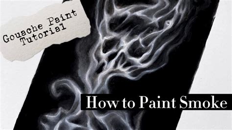 How To Paint Smoke Effect
