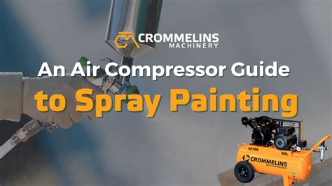 How To Paint With A Compressor