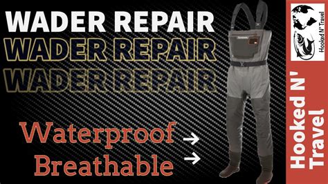 How To Patch Breathable Waders