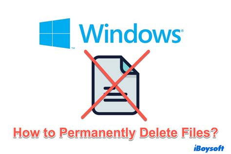 how to permanently delete a file in windows