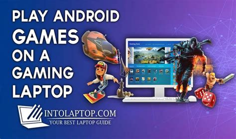 how to play android games on windows 10