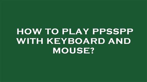 how to play ppsspp with keyboard
