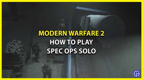 How to play Spec Ops solo?Call of Duty Modern Warfare 2