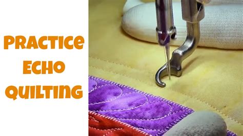 How To Practice Machine Quilting