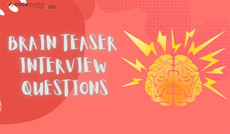 how to prepare for brain teaser interview questions