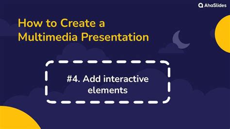How To Present A Multimedia Presentation