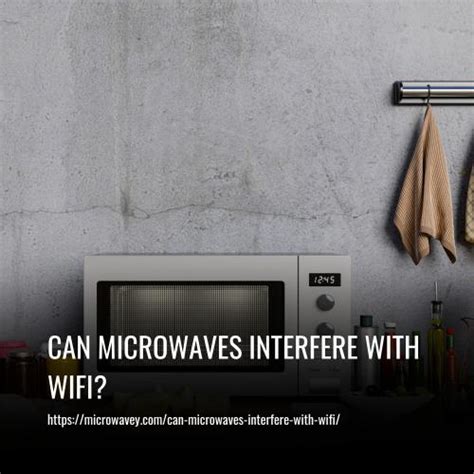 How To Prevent Microwave From Affecting Wifi