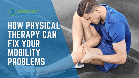 How To Prevent Mobility Problems