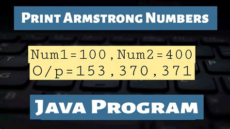How To Print A Armstrong Number In Java