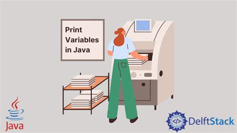 How To Print A Variable In Java