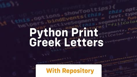 how to print greek letters in python