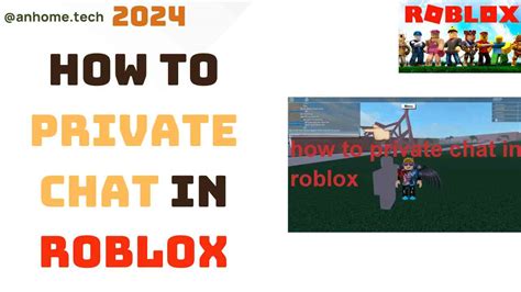 how to private chat in roblox