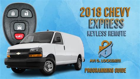 How To Program Keyless Remote For Chevy Express