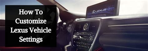 Incredible How To Program Lexus Personalized Settings References