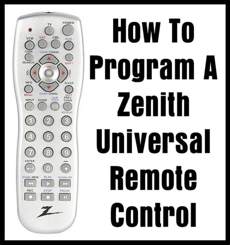 How To Program Zenith Universal Remote