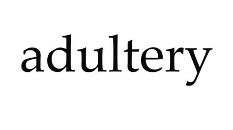 how to pronounce adultery