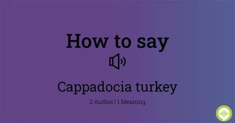 how to pronounce cappadocia