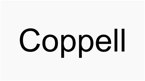 how to pronounce coppell tx
