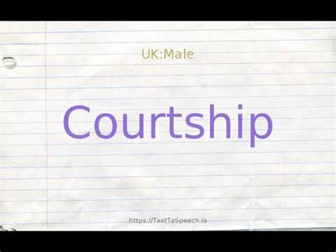 how to pronounce courtship