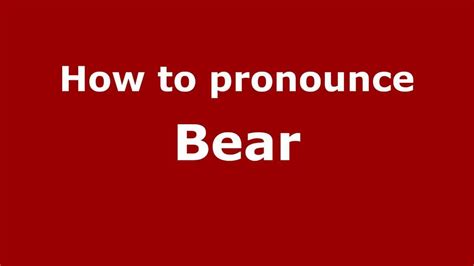 how to pronounce grizzly bear