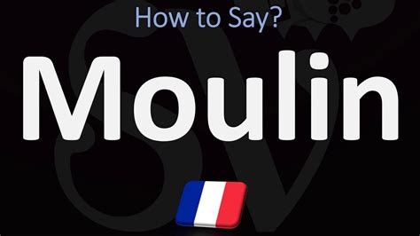 how to pronounce moulin