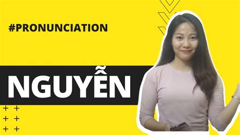 how to pronounce nguyen
