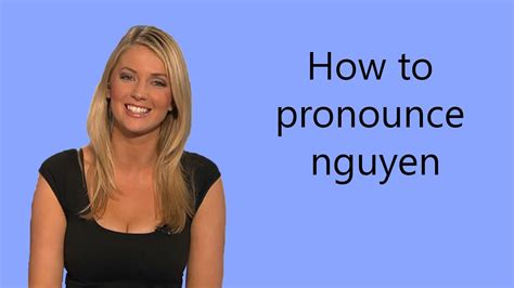 how to pronounce nguyen phonetically