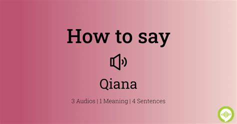 How To Pronounce Qiana