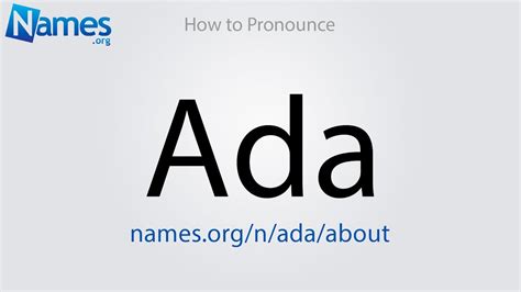how to pronounce the name ada