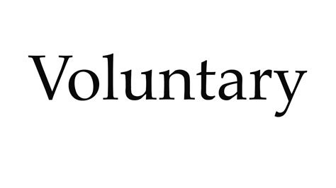 how to pronounce voluntary