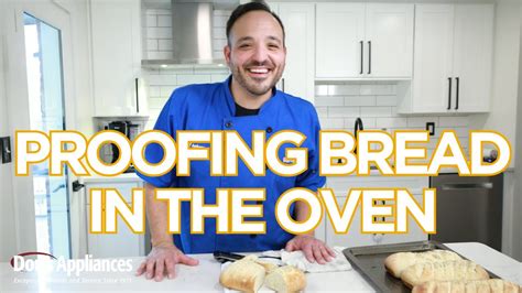 How To Proof Bread In A Convection Oven