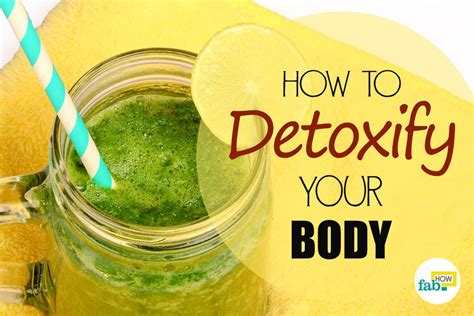 how to properly detox the entire body