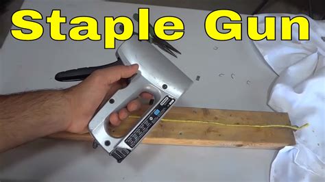 How To Properly Use A Staple Gun