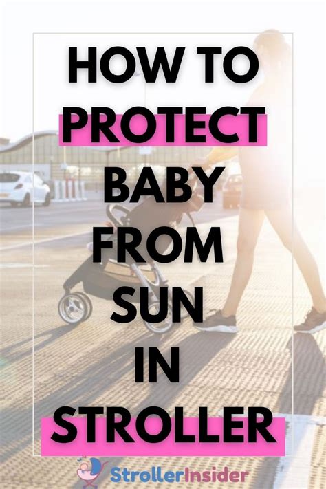 how to protect baby in stroller from sun