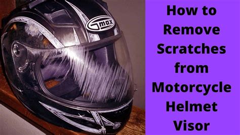 How To Protect Helmet Visor From Scratch
