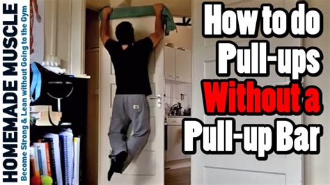 How To Pull Without Pull Up Bar
