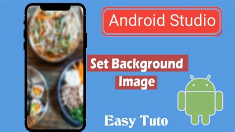 How To Put A Background Image In Android Studio