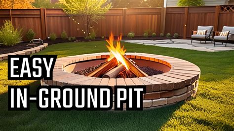 How To Put A Fire Pit In The Ground