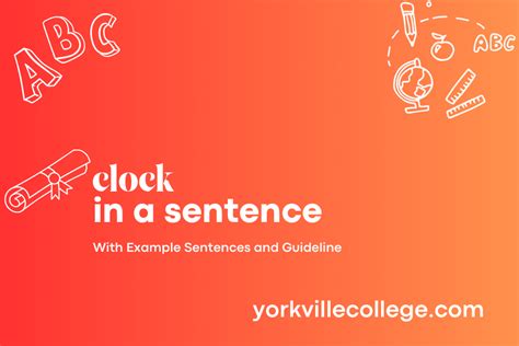 How To Put Clock In A Sentence