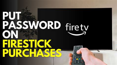 how to put password on firestick apps