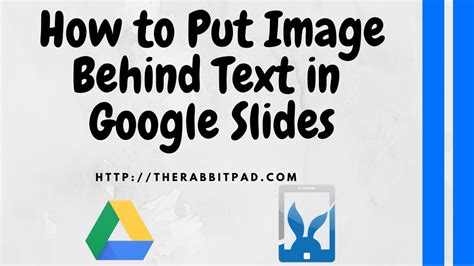 How To Put Picture Behind Text In Google Slides