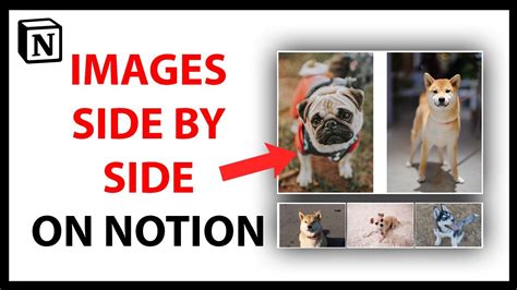 How To Put Pictures Side By Side Notion