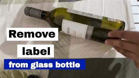How To Quickly Remove Labels From Bottles