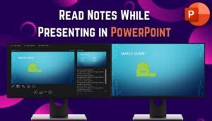 how to read notes while presenting on powerpoint