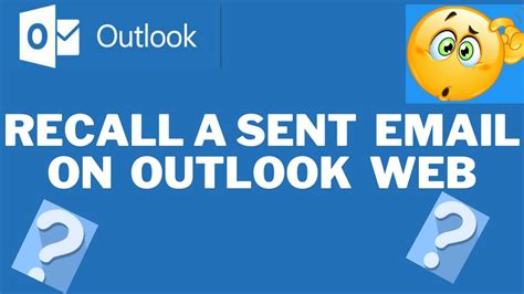 how to recall an email in outlook web access