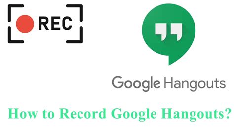 how to record a google hangout video call