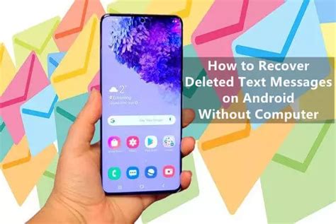 how to recover deleted text messages on android without a computer